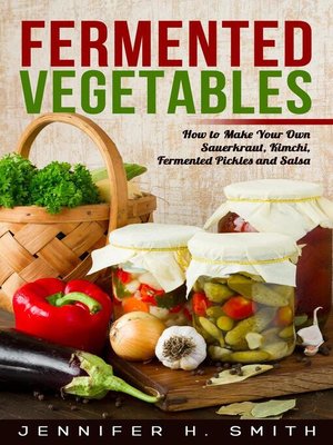 cover image of Fermented Vegetables